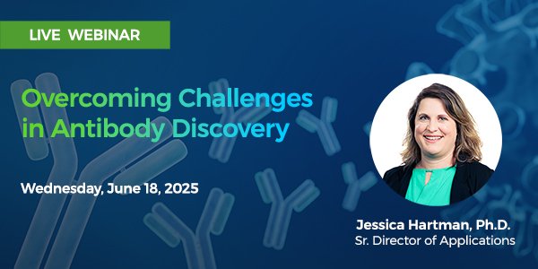 email Webinar Overcoming Challenges of Antibody Discovery R2